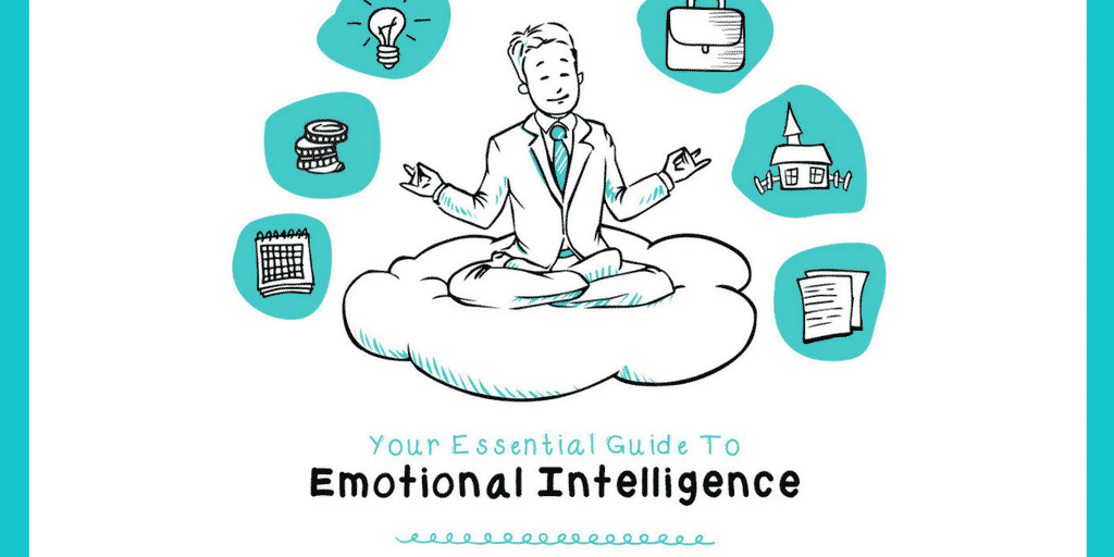 Your Essential Guide to Emotional Intelligence