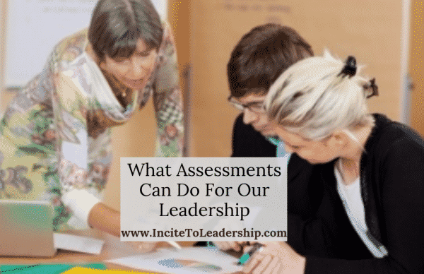 what assessments can do for our leadership