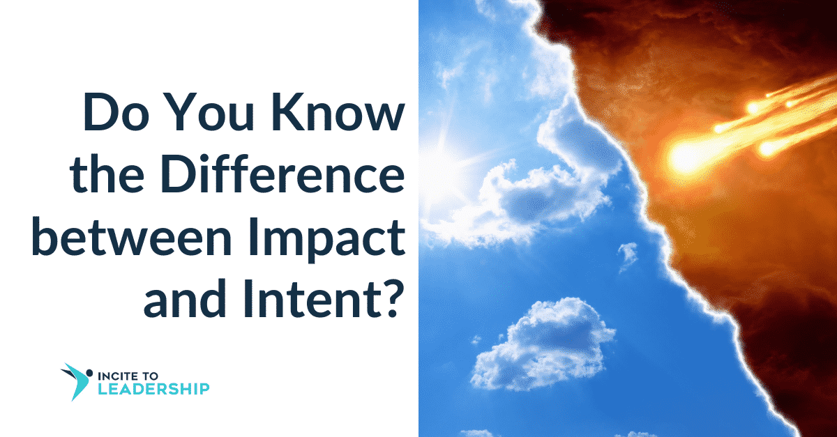 Jo Ilfeld | Intent |Executive Leadership Coach| Do You Know the Difference between Impact and Intent?