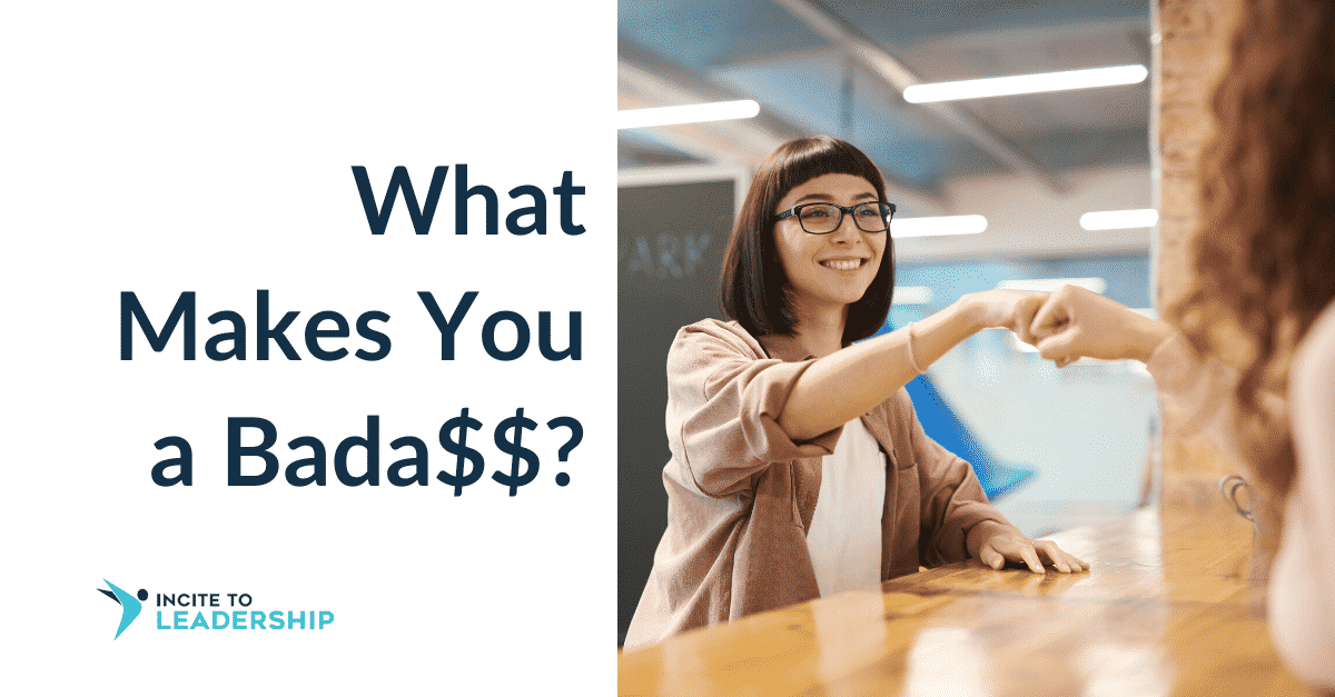Jo Ilfeld |Executive Leadership Coach| What Makes You a Bada$$?