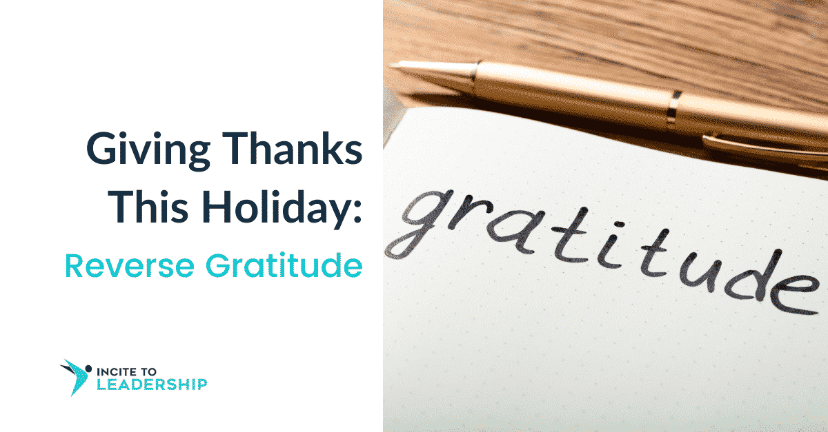 Jo Ilfeld |Executive Leadership Coach| Giving Thanks This Holiday: Reverse Gratitude Jo Ilfeld |Executive Leadership Coach| Giving Thanks This Holiday: Reverse Gratitude