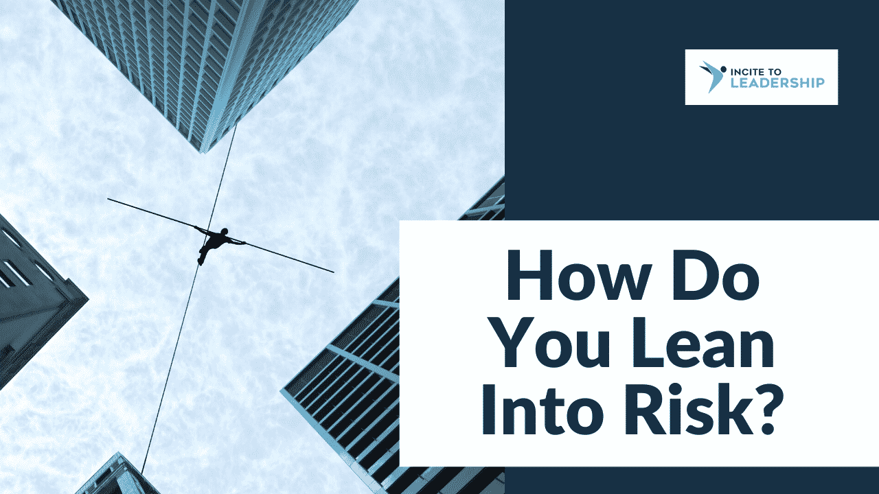 Jo Ilfeld | Executive Leadership Coach |Risk|Leaning Into Risk When Decision-making