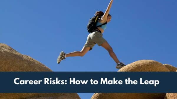 For this article by Jo Ilfeld, Executive Leadership Coach on career risks the image shows a woman leaping across some rocks.