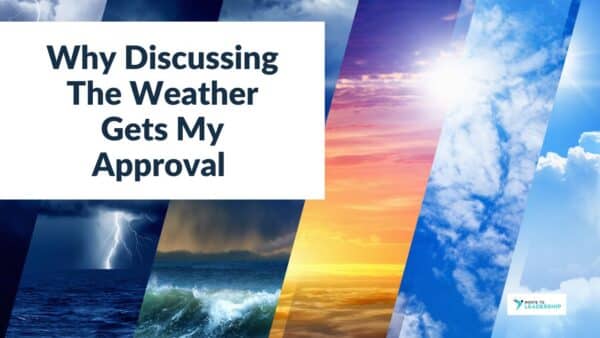For this article by Jo Ilfeld, Executive Leadership Coach on talking about the weather the image shows pictures of different weather conditions