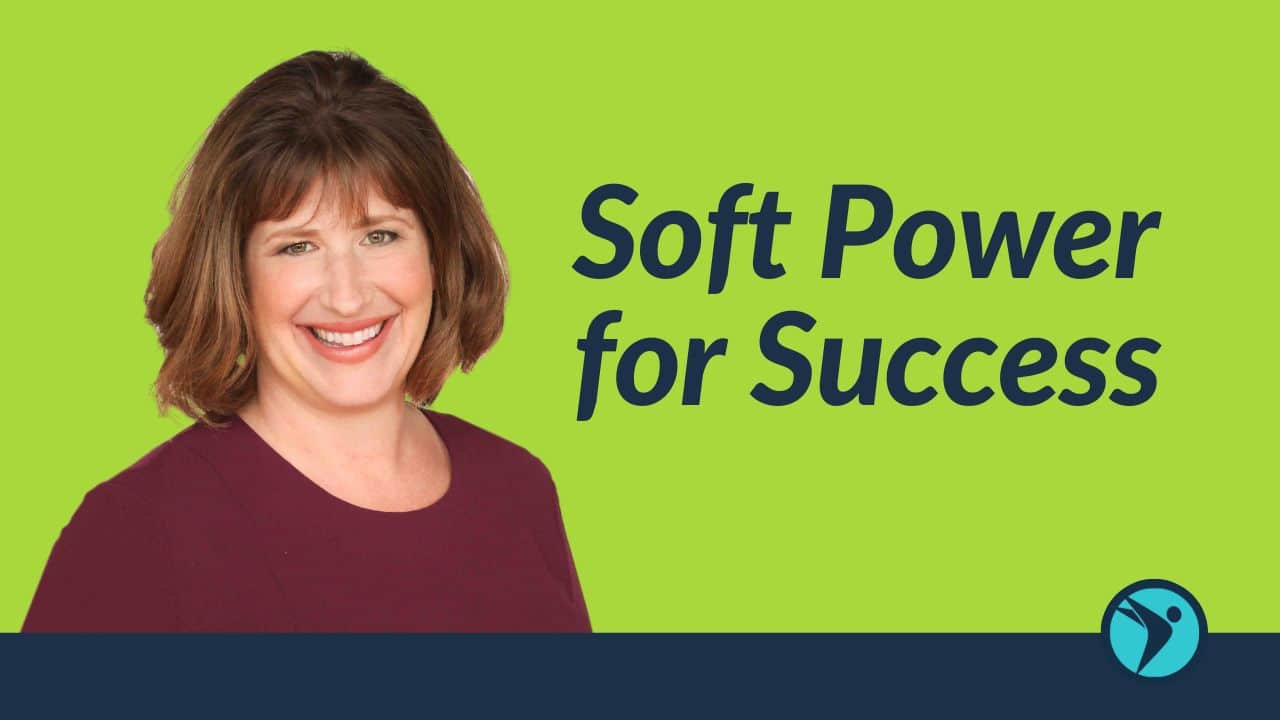 Soft Power for Success Soft Power for Success